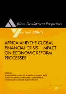 Africa and the Global Financial Crisis: Impact on Economic Reform Processes