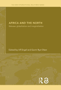 Africa and the North: Between Globalization and Marginalization