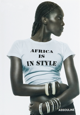 Africa is in Style - Geoffroy-Schneiter, Berenice