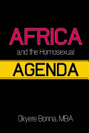Africa & the Homosexual Agenda: The Conscience of Africa