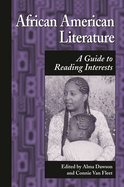 African American Literature: A Guide to Reading Interests