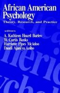 African American Psychology: Theory, Research, and Practice