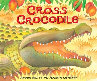 African Animal Tales: Cross Crocodile - Hadithi, Mwenye