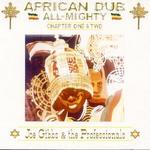 African Dub All-Mighty/Chapter One and Two [French Import]