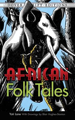 African Folk Tales - Lane, Yoti