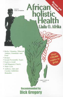 African Holistic Health Paperback - Afrika, Llaila O