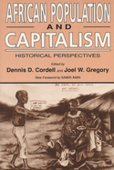 African Population and Capitalism: Historical Perspectives