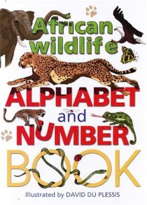 African Wildlife Alphabet and Number Book - du Plessis, David