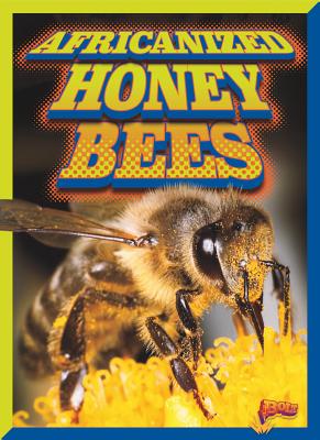 Africanized Honeybees - Pearson, Scott