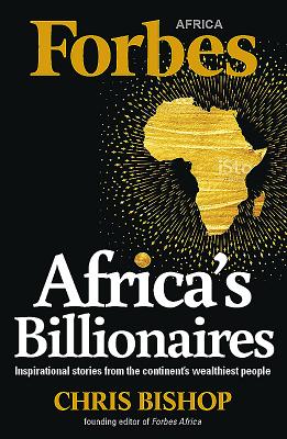 Africa's Billionaires - Chris, Bishop