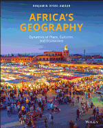 Africa's Geography: Dynamics of Place, Cultures, and Economies