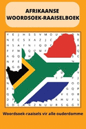 Afrikaanse Woordsoek-Raaiselboek: Woordsoek met Maklik leesbare druk met baie Afrikaanse woorde, terme en meer 6x9 duim 112 bladsye 50+ ... ... Geskenk vir verjaarsdag, vakansie en vrye tye