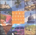 Afro Cuban Roots, Vol. 5: Rhythms of Cuba