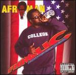 Afroholic..The Even Better Times - Afroman