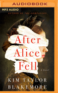 After Alice Fell