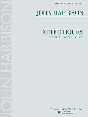 After Hours - Harbison, John (Composer)