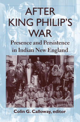 After King Philip's War - Calloway, Colin G (Editor)