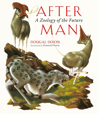 After Man: A Zoology of the Future - Dixon, Dougal