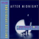 After Midnight: Late Night Jazz for Lovers