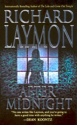 After Midnight - Laymon, Richard