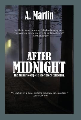 After Midnight - Martin, A