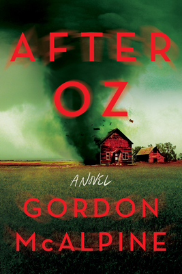 After Oz - McAlpine, Gordon