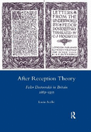 After Reception Theory: Fedor Dostoevskii in Britain, 1869-1935