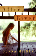 After River - Milner, Donna