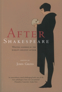 After Shakespeare: An Anthology