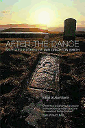After the Dance: Selected Stories of Iain Crichton Smith