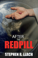 After the Red Pill