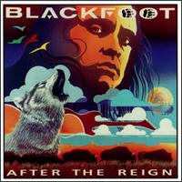 After the Reign - Blackfoot