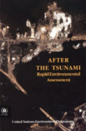 After the Tsunami: Rapid Environmental Assessment