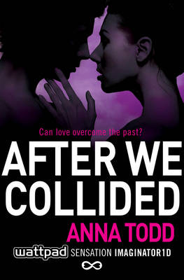 After We Collided - Todd, Anna