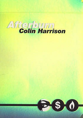 Afterburn - Harrison, Colin