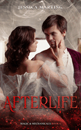 Afterlife (Magic & Mechanicals Book 6)