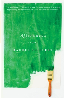 Afterwards - Seiffert, Rachel