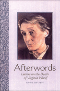 Afterwords: Letters on the Death of Virginia Woolf