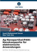 Ag-Nanopartikel/PANI-Nanokomposite f?r elektronische Anwendungen