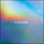 Again - Colder