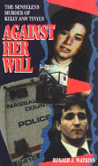 Against Her Will