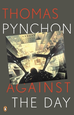 Against the Day - Pynchon, Thomas