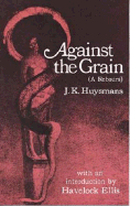 Against the grain