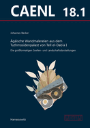 Agaische Wandmalereien Aus Dem Tuthmosidenpalast Von Tell El-Dab'a I
