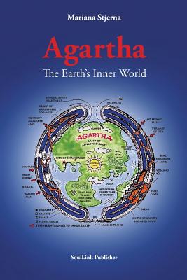 Agartha: The Earth's Inner World - Stjerna, Mariana