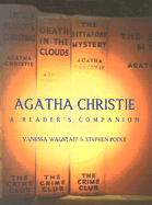 Agatha Christie: A Reader's Companion - Wagstaff, Vanessa, and Poole, Stephen