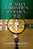 Agatha Christie's Golden Age - Volume II: Miss Marple and the other Golden Age puzzles