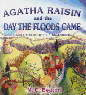 Agatha Raisin and the Day the Floods Came