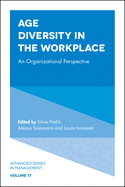 Age Diversity in the Workplace: An Organizational Perspective