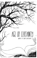 Age of Certainty